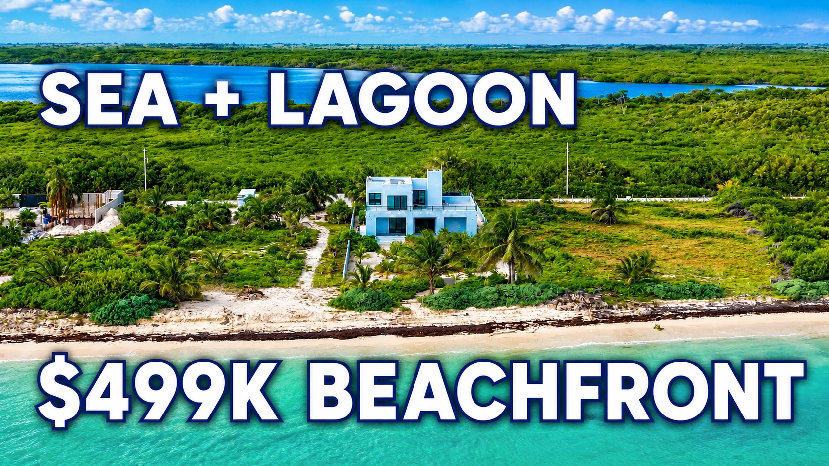 Casa Cielo Azul: $499K Beachfront Home Near Mahahual – Seller says “Bring an Offer”